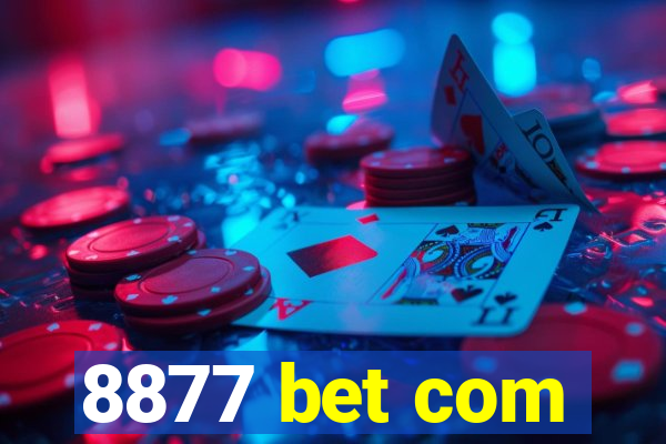 8877 bet com